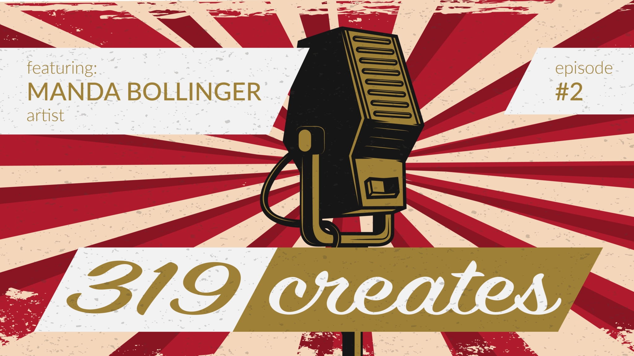 319 Creates Episode 2: Manda Bollinger, Iowa City artist